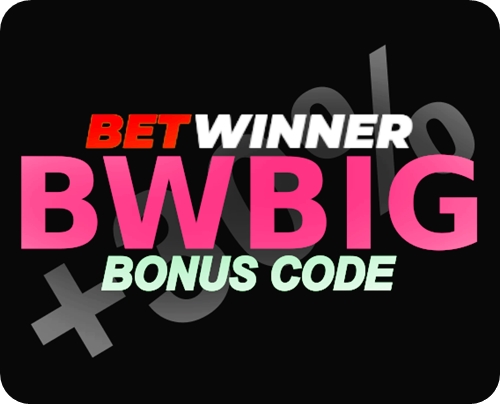 Betwinner bonus: exclusive code BWBIG in pictures