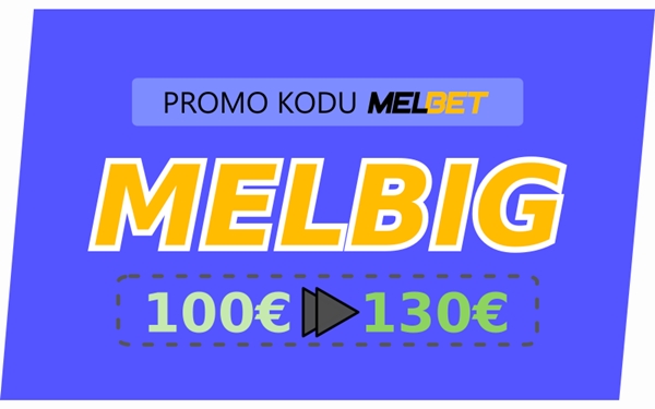 Melbet idman bonus kodunun siyahısı'yu böyük formatda göstərmək