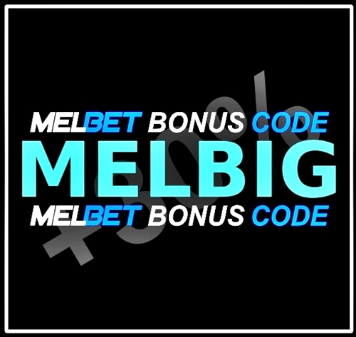 Illustration of Bonus code MELBIG form Melbet 2024 in big format