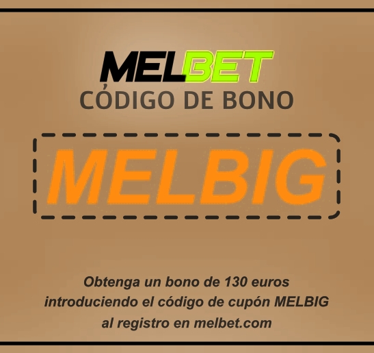 Ilustración de Código de bono de Melbet para conseguir 130€ en formato grande