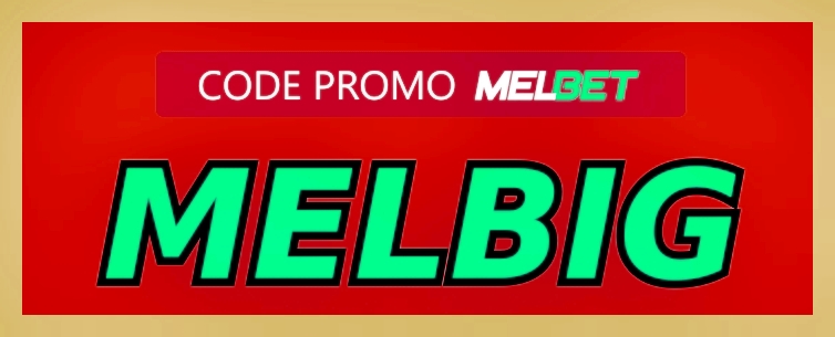 représentation de Code de promotion Melbet pour les nouveaux joueurs en grand